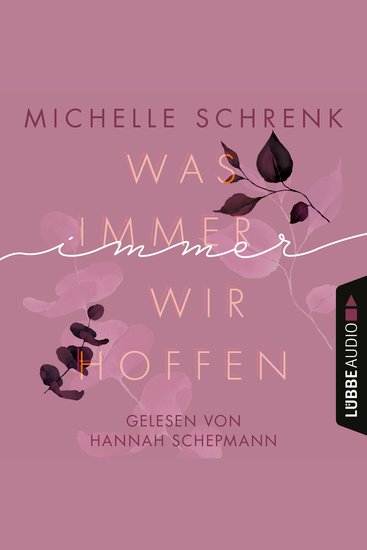 Was immer wir hoffen - Immer-Trilogie Teil 3 (Ungekürzt) - cover