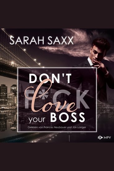 Don't love your Boss - New York Boss-Reihe Band 4 (ungekürzt) - cover