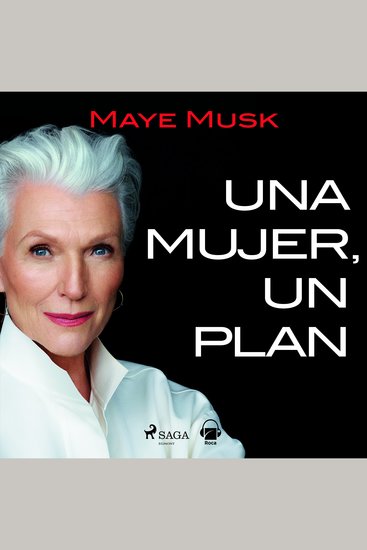 Una mujer un plan Una vida llena de riesgos belleza y éxito - cover