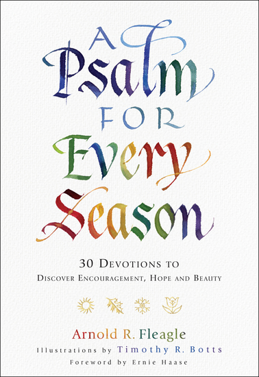 A Psalm for Every Season - 30 Devotions to Discover Encouragement Hope and Beauty - cover