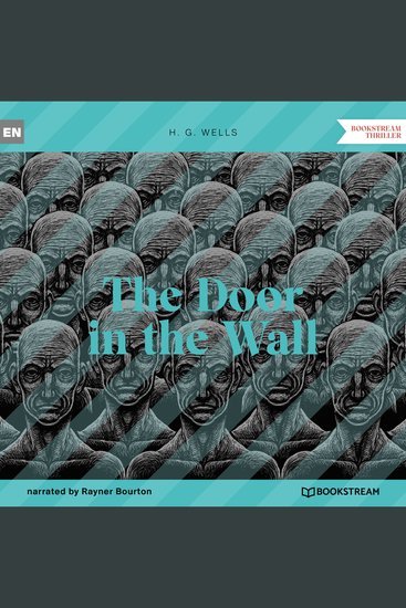 Door in the Wall The (Unabridged) - cover