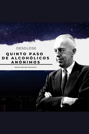 Quinto Paso de Alcohólicos Anónimos - Los 12 pasos de Alcohólicos Anónimos - cover