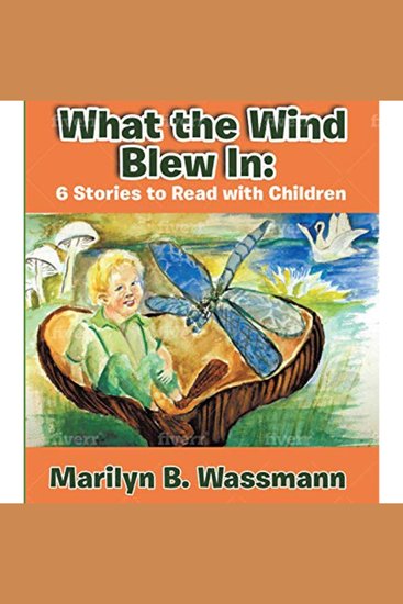 What The Wind Blew In - 6 Stories to Read with Children - cover