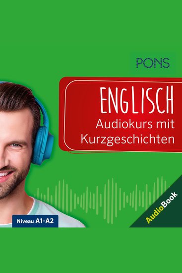 PONS Englisch Audiokurs mit Kurzgeschichten - Sprachkurs zum Hören Üben und Verstehen - cover
