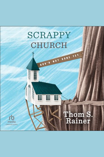 Scrappy Church - God's Not Done Yet - cover