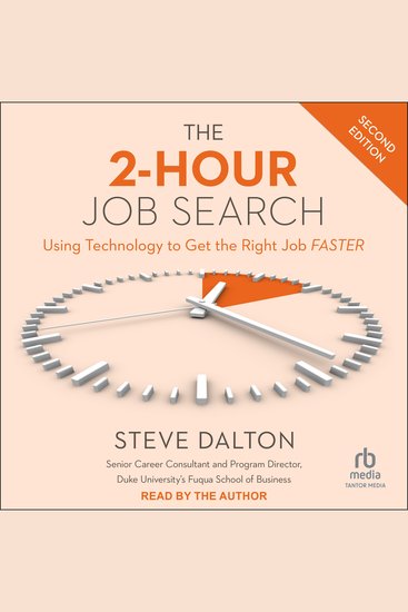 The 2-Hour Job Search - Using Technology to Get the Right Job Faster 2nd Edition - cover