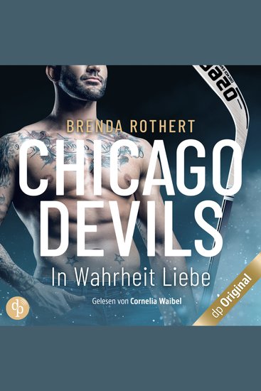 In Wahrheit Liebe - Chicago Devils Band 7 (Ungekürzt) - cover
