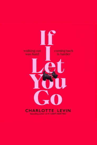 If I Let You Go - The Heartbreaking Shocking Richard and Judy Book Club Pick - cover