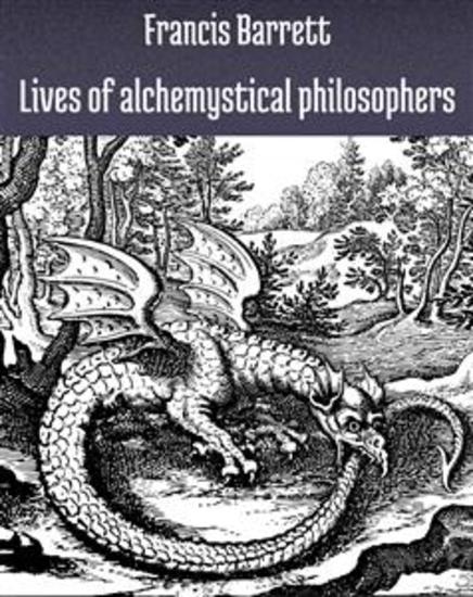 Lives of alchemystical philosophers - cover