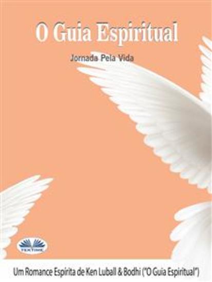 O Guia Espiritual - Jornada Pela Vida - cover