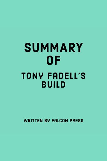 Summary of Tony Fadell's Build - cover