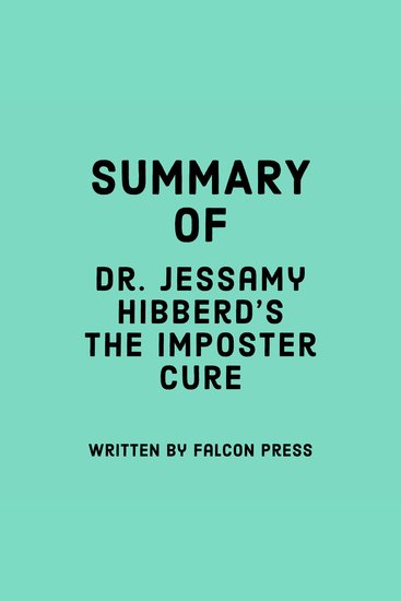Summary of Dr Jessamy Hibberd's The Imposter Cure - cover