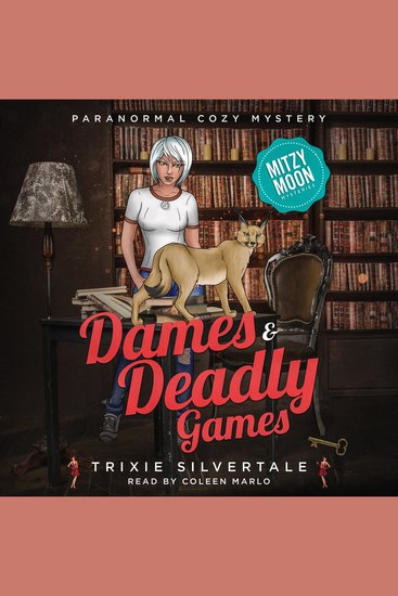 Dames and Deadly Games - Paranormal Cozy Mystery - cover