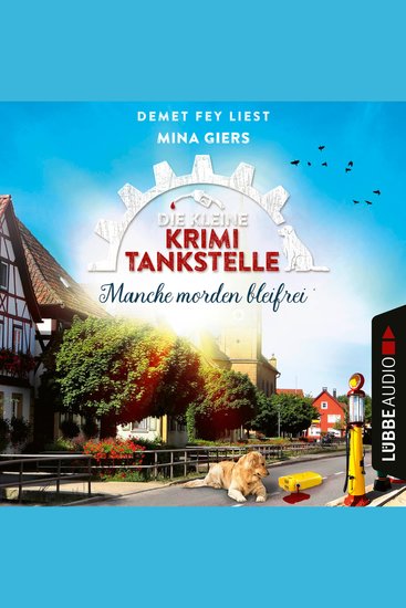Manche morden bleifrei - Die kleine Krimi-Tankstelle Folge 2 (Ungekürzt) - cover