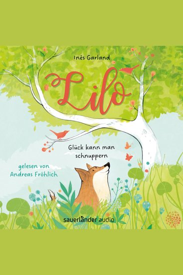Lilo - Glück kann man schnuppern (Ungekürzte Lesung) - cover
