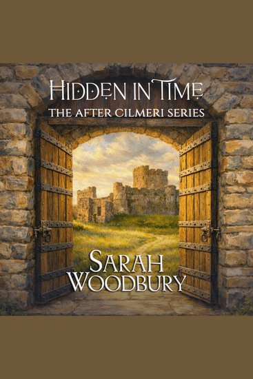 Hidden in Time - The After Cilmeri Series - cover