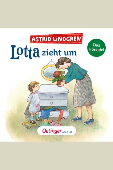 Lotta zieht um - Das Hörspiel - cover