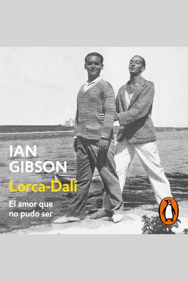 Lorca-Dalí - El amor que no pudo ser - cover