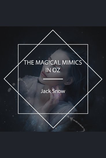 The Magical Mimics in Oz - cover