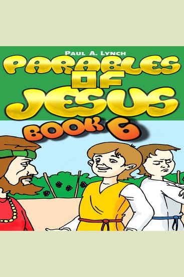 Parables of Jesus Book 6 - cover