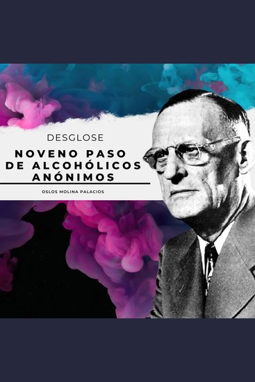 Noveno Paso de Alcohólicos Anónimos - Los 12 pasos de Alcohólicos Anónimos - cover