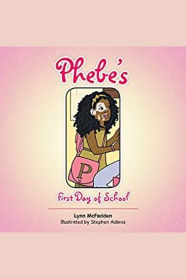 Phebe's First Day of School - cover