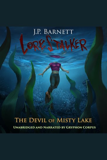 The Devil of Misty Lake - A Creature Feature Horror Suspense - cover