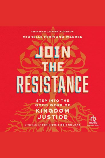 Join the Resistance - Step into the Good Work of Kingdom Justice - cover