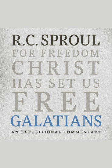 Galatians - An Expositional Commentary - cover