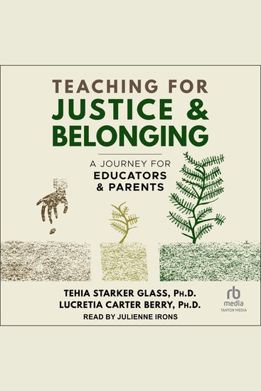 Teaching for Justice & Belonging - A Journey for Educators & Parents - cover