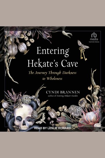 Entering Hekate's Cave - The Journey Through Darkness to Wholeness - cover