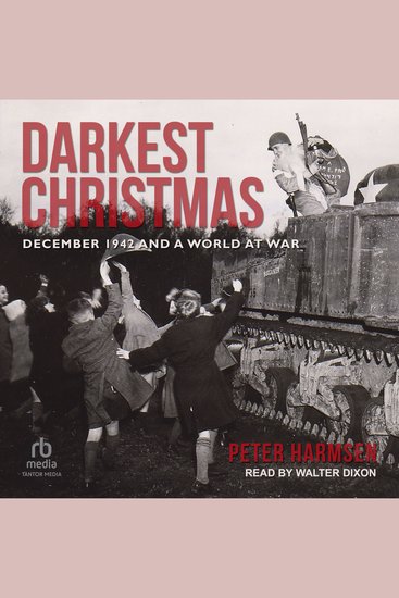 Darkest Christmas - December 1942 and a World at War - cover