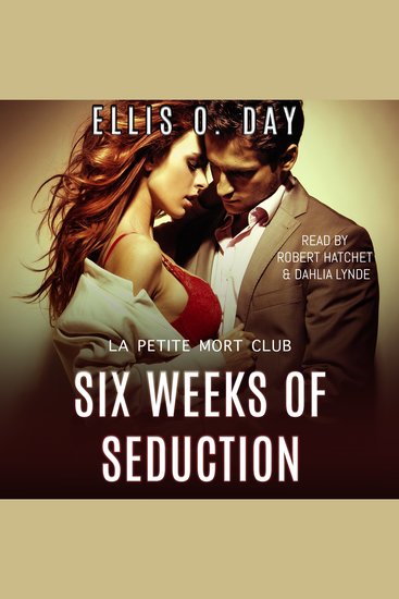 Six Weeks of Seduction - A second chance new adult steamy romantic comedy - cover