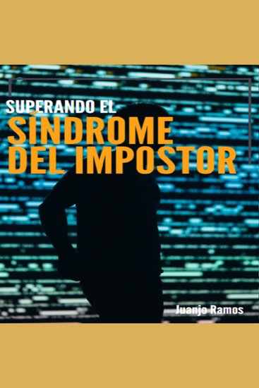 Superando el síndrome del impostor - cover