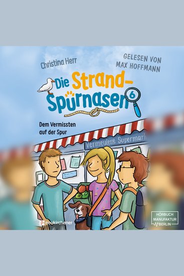 Dem Vermissten auf der Spur - Die Strandspürnasen Band 6 (ungekürzt) - cover