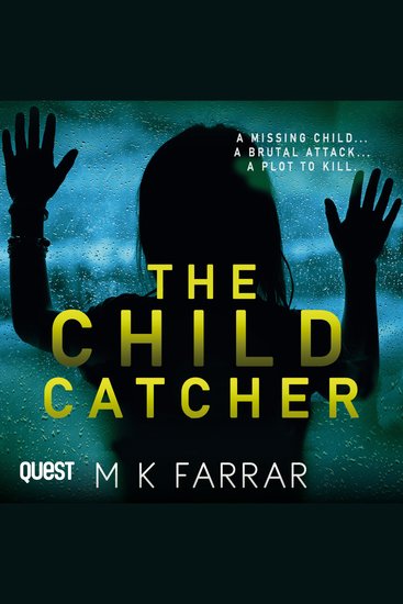 The Child Catcher - A DI Erica Swift Thriller Book 4 - cover