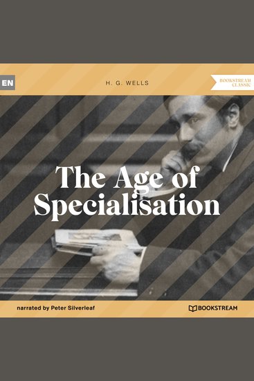 Age of Specialisation The (Unabridged) - cover