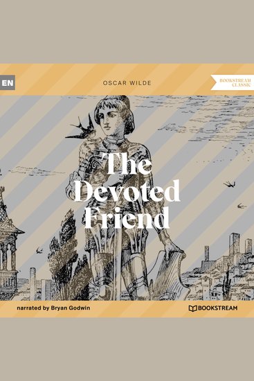 Devoted Friend The (Unabridged) - cover