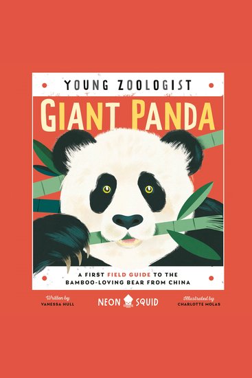 Giant Panda (Young Zoologist) - A First Field Guide to the Bamboo-Loving Bear from China - cover