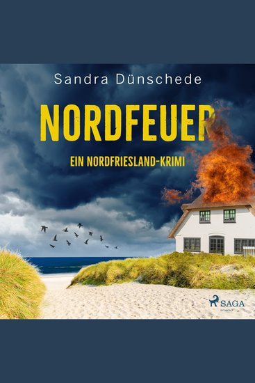 Nordfeuer: Ein Nordfriesland-Krimi (Ein Fall für Thamsen & Co 5) - cover