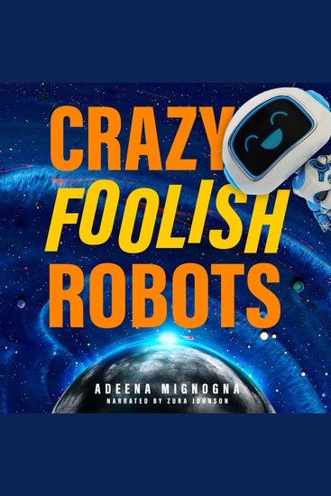 Crazy Foolish Robots - cover