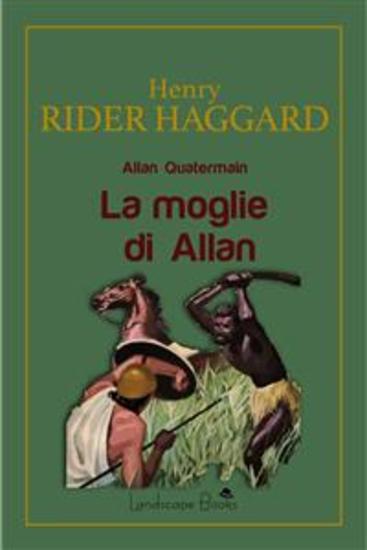 La moglie di Allan - Allan Quatermain - cover