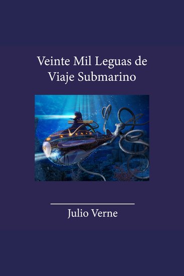 Veinte Mil Leguas de Viaje Submarino - cover
