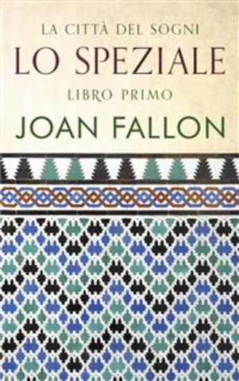 Lo Speziale - La Città Dei Sogni - cover