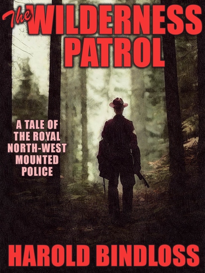 The Wilderness Patrol - cover