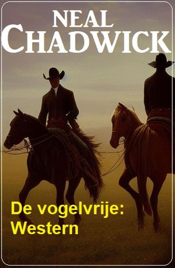 De vogelvrije: Western - cover