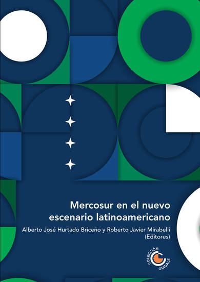 Mercosur en el nuevo escenario latinoamericano - cover