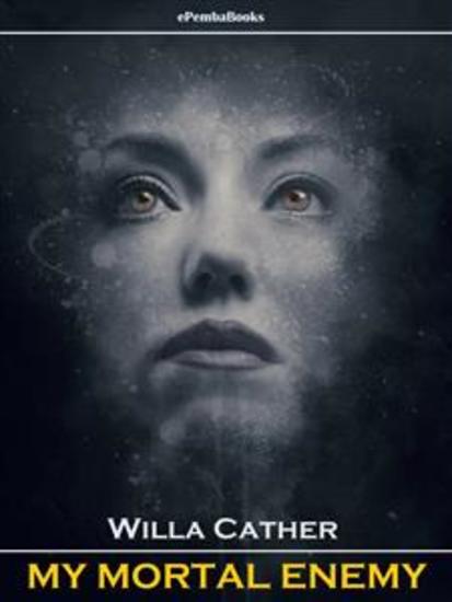 My Mortal Enemy (Annotated) - cover