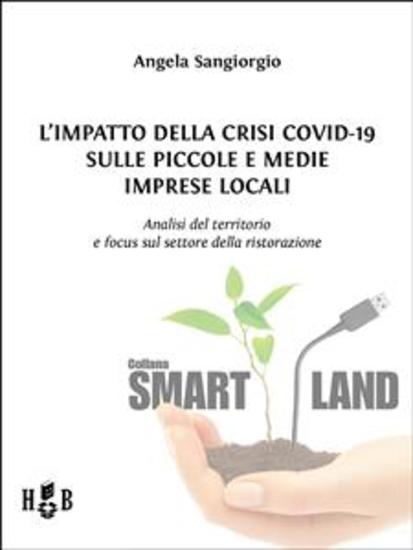 L'impatto della Crisi Covid-19 sulle piccole e medie imprese locali - Analisi del territorio e focus sul settore della ristorazione - cover