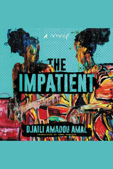 The Impatient - A Novel - cover